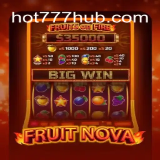 Descubra a Emoção e Recompensas de FruitNova em Hot777.com
