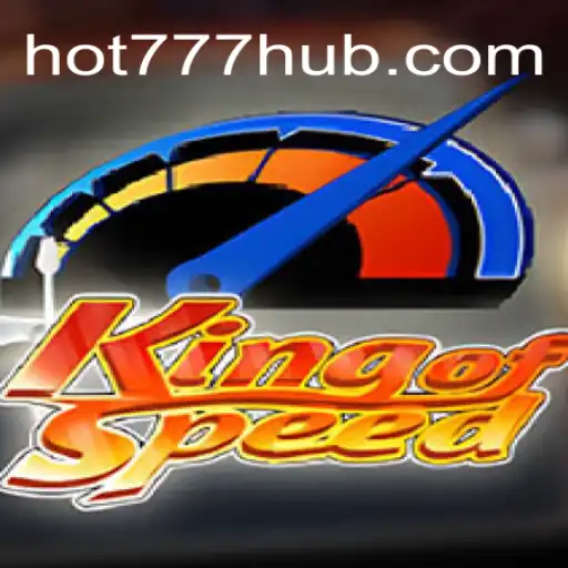 Explorando o Mundo de KingofSpeed: O Novo Jogo em Ascensão na Hot777.com