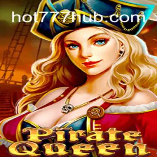 Descubra o Fascinante Mundo de PirateQueen em Hot777.com